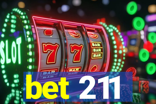 bet 211